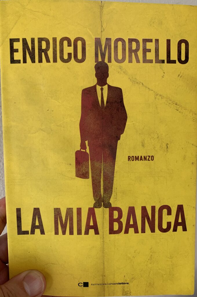 La mia banca di Enrico Morello