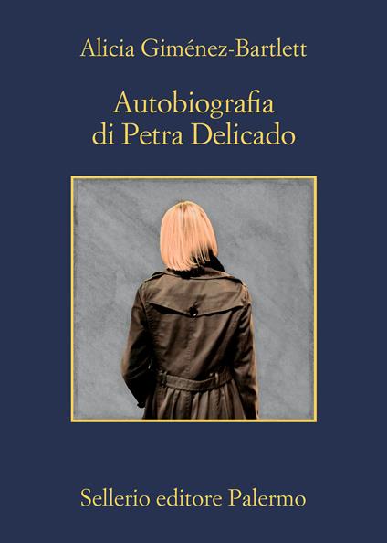 Libri: Autobiografia di Petra Delicado di Alicia Giménez-Bartlett 