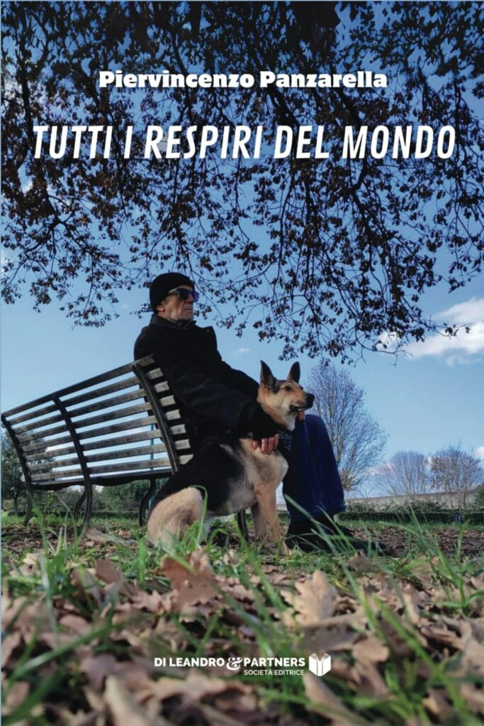 Libro della settimana: Tutti i respiri del mondo di PierVincenzo Panzarella