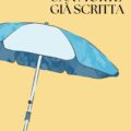 Una morte già scritta di Silvestra Sorbera