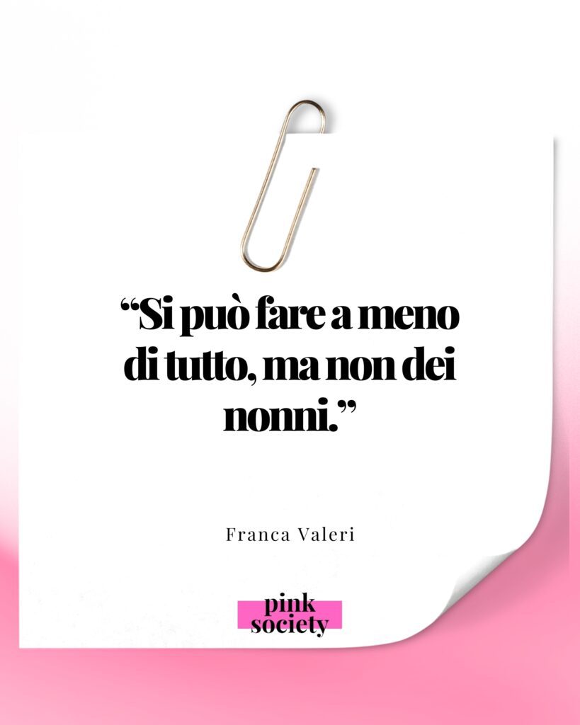 Si può fare a meno di tutto, ma non dei nonni