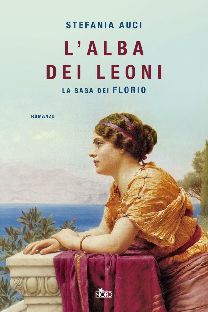 recensione de L’alba dei leoni. La saga dei Florio di Stefania Auci