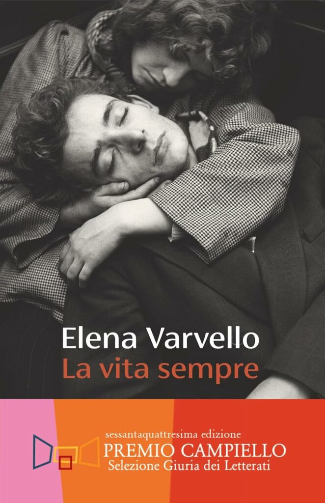 Recensione La vita sempre di Elena Varvello