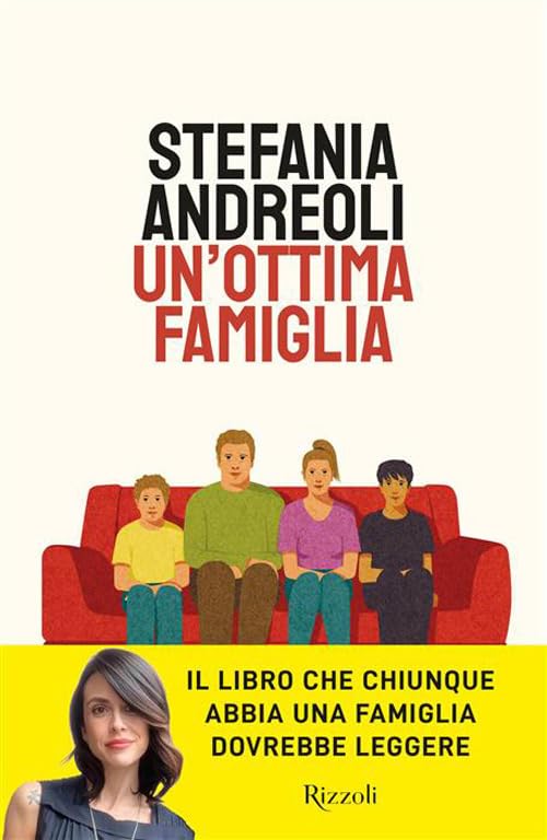 Un’ottima famiglia di Stefania Andreoli,