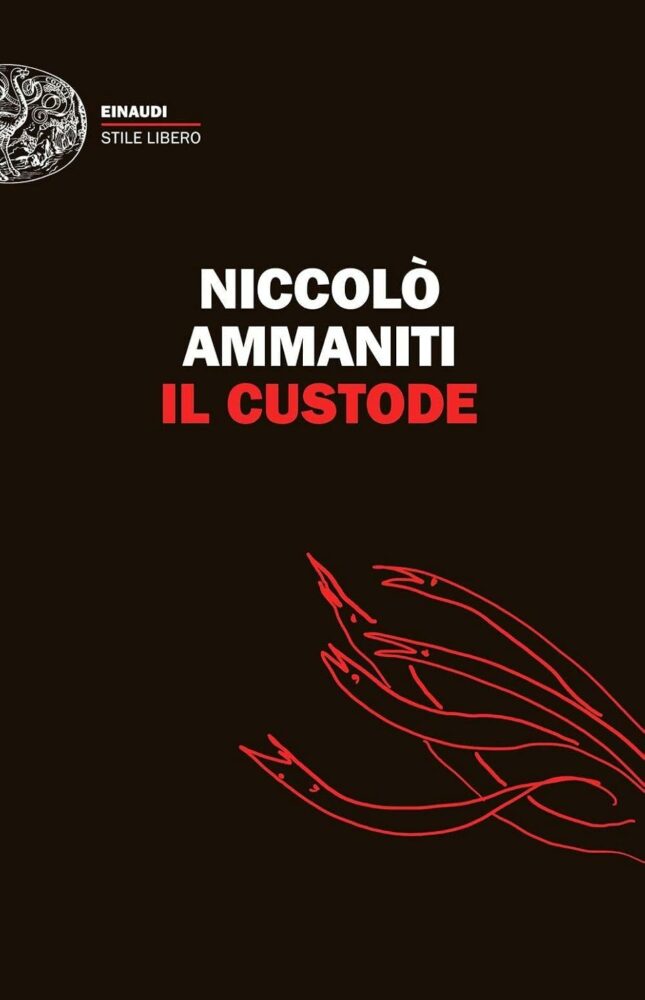 Il custode di Niccolò Ammaniti