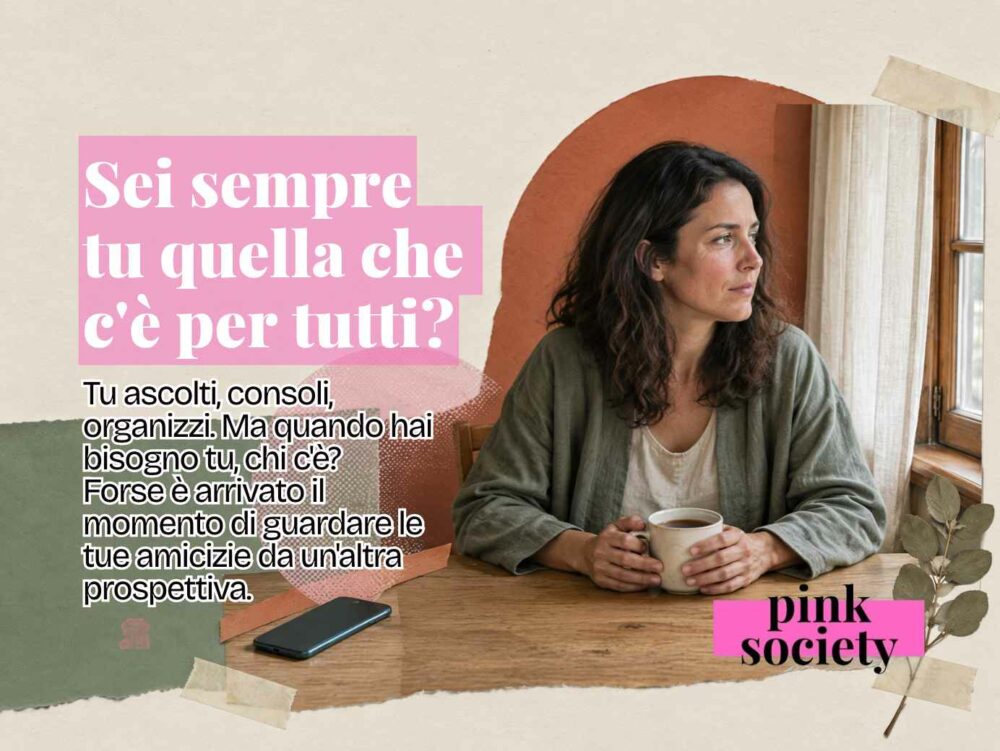 Amicizie a senso unico: quando sei sempre tu quella che c’è